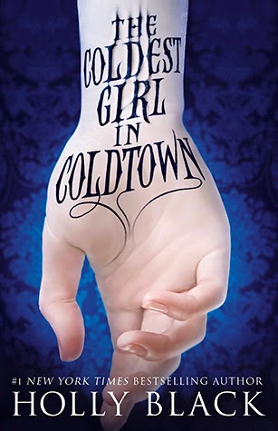 THE COLDEST GIRL IN COLDTOWN by Holly Black (My Rec & A Student’s Perspective)