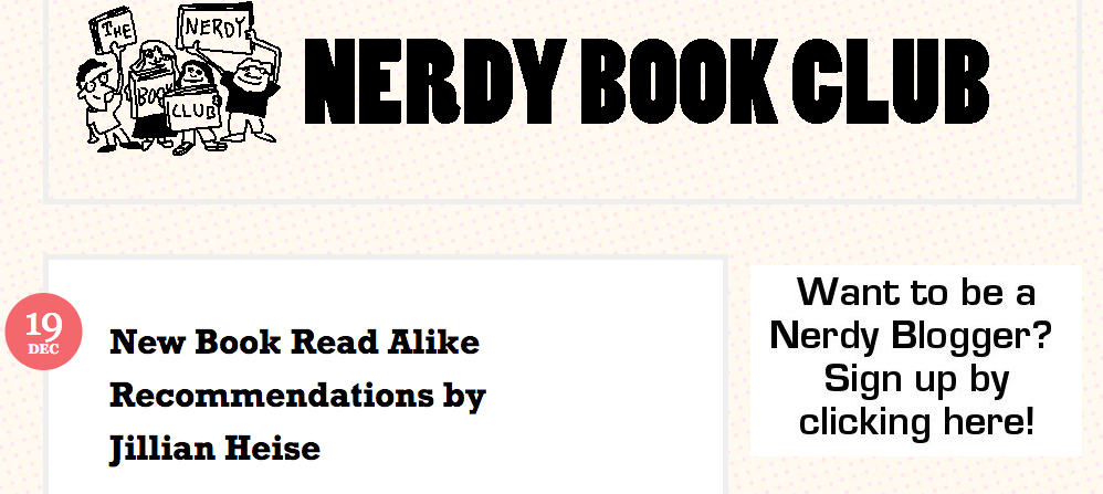New Book Read Alike Recommendations on Nerdy Book Club Today