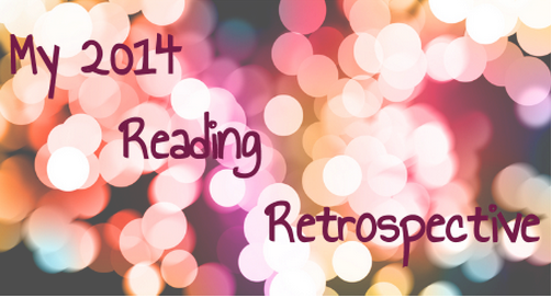 My 2014 Reading Retrospective