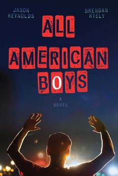 ALL-AMERICAN BOYS & Why My Students Needed to Read This Book