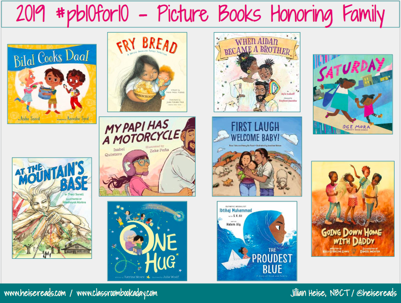 #pb10for10 2019 | Ten New Picture Books Honoring Family