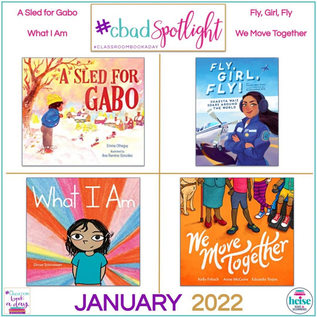 #cbadSpotlight January 2022
A Sled for Gabo
What I Am
Fly, Girl, Fly
We Move Together