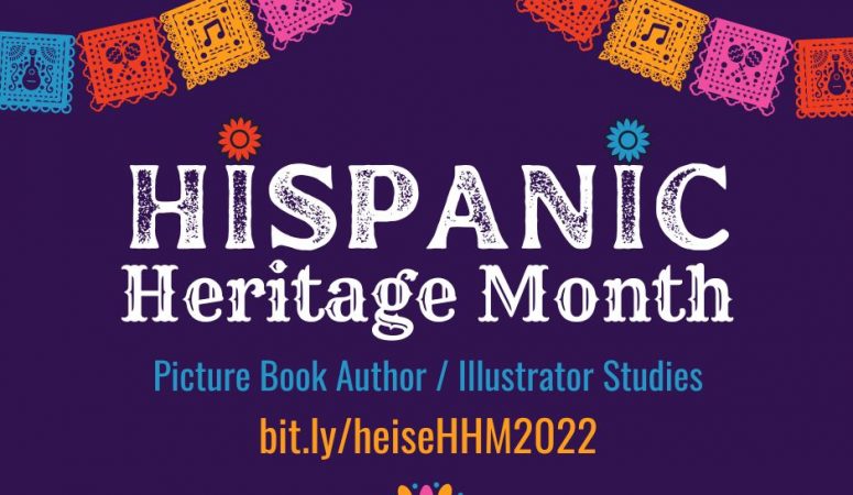 Hispanic Heritage Month Author/Illustrator Studies